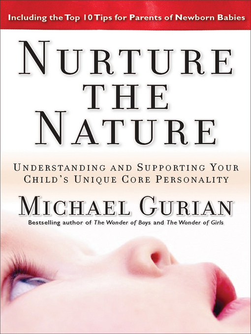 Title details for Nurture the Nature by Michael Gurian - Available